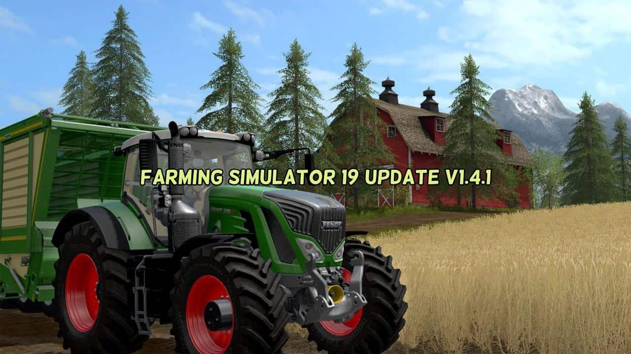 Farming Simulator 19 – Update 1.4.1