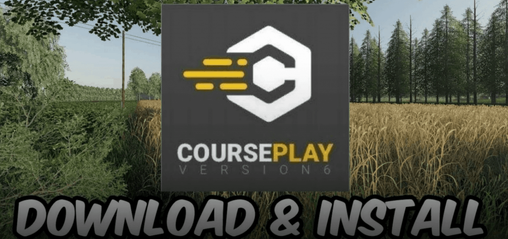Courseplay for v6.03.00052 Mod