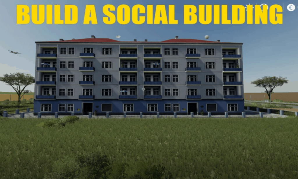 BUILD A SOCIAL BUILDING 02 v1.0.0.0 Mod