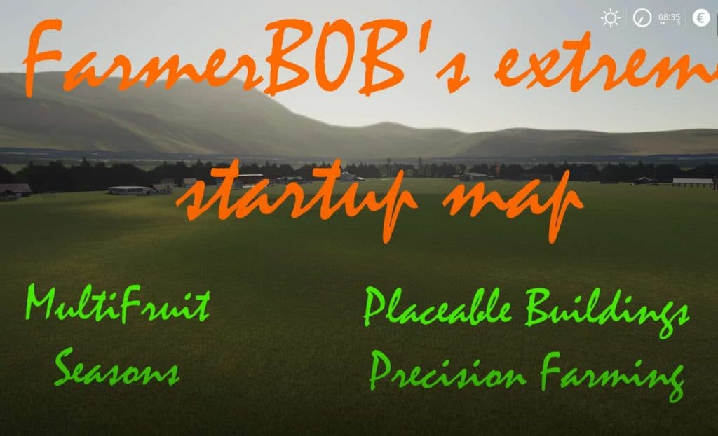 FarmerB0B’s Extreme Startup Map v002 Mod