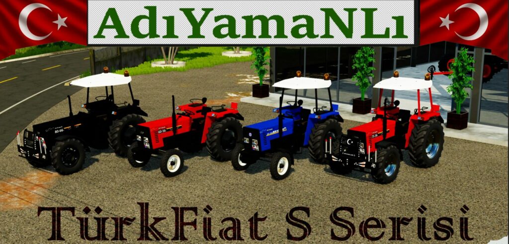 TürkFiat ‘S’ Serisi v2.0 – FS22